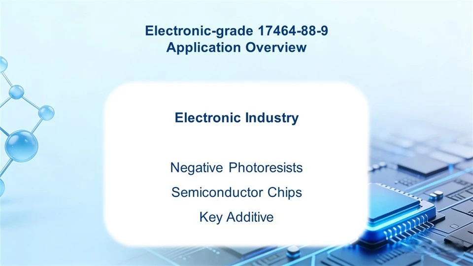 Electronic-grade 17464-88-9 suppliers